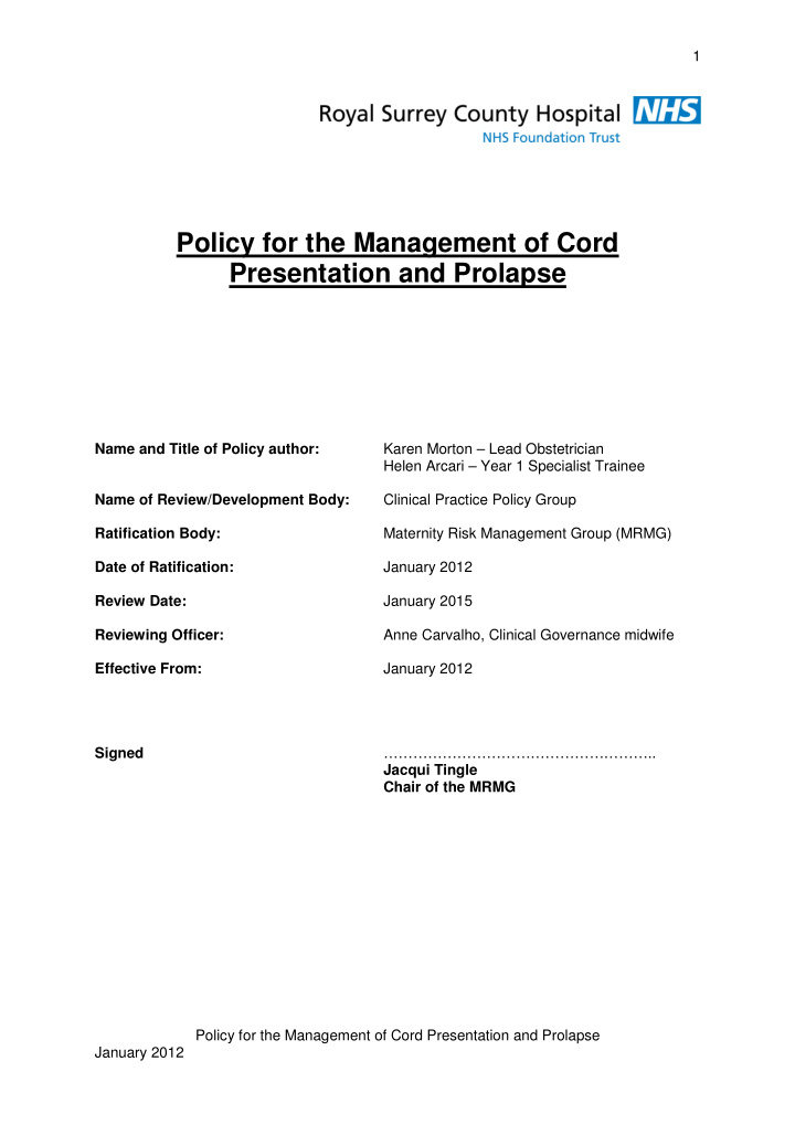 policy for the management of cord presentation and