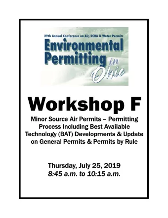 Workshop F  Minor Sour  Minor Source Air P  e Air Permits  P  rmits  Permitting  rmitting