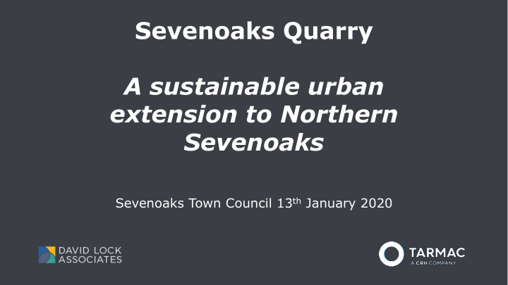 sevenoaks quarry a sustainable urban extension to