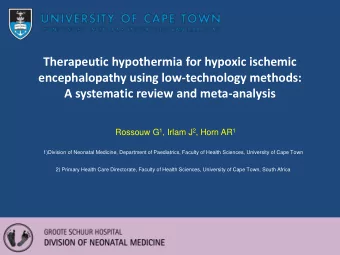 Therapeutic hypothermia for hypoxic ischemic  encephalopathy using low-technology methods: A