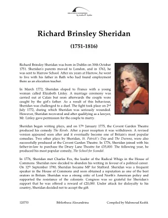 Richard Brinsley Sheridan  (1751-1816)  Richard Brinsley Sheridan was born in Dublin on 30th