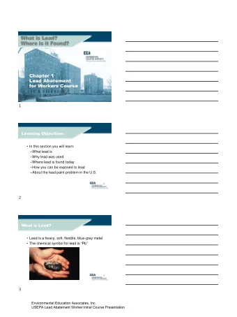 Lead Abatement  for Workers Course  1  Learning Objectives  In this section you will learn: