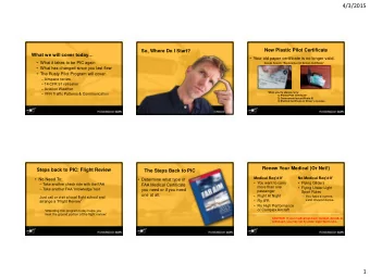 1  4/3/2015 AMEs In Your Area  If You Decide to Renew Your Medical So Whats This Light Sport