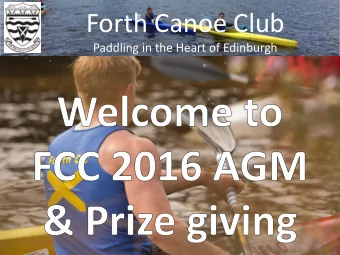 Forth Canoe Club  Paddling in the Heart of Edinburgh  Forth Canoe Club  Paddling in the Heart of
