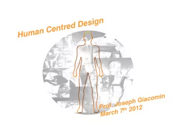 n  g  i  s  e  D  d  e  r  t  n  e  C  n  a  m  u  H  Prof. Joseph Giacomin March 7 th 2012  d  n