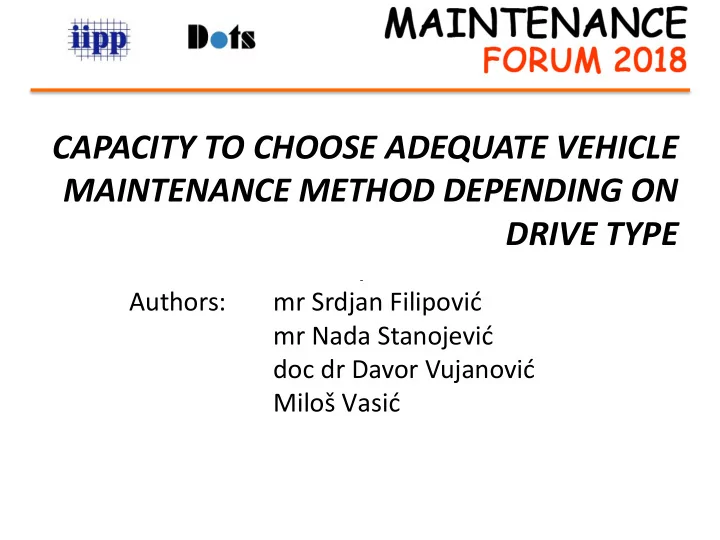 maintenance method depending on