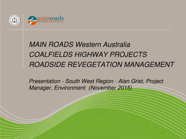 main roads western australia coalfields highway projects