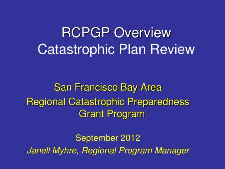 rcpgp overview catastrophic plan review