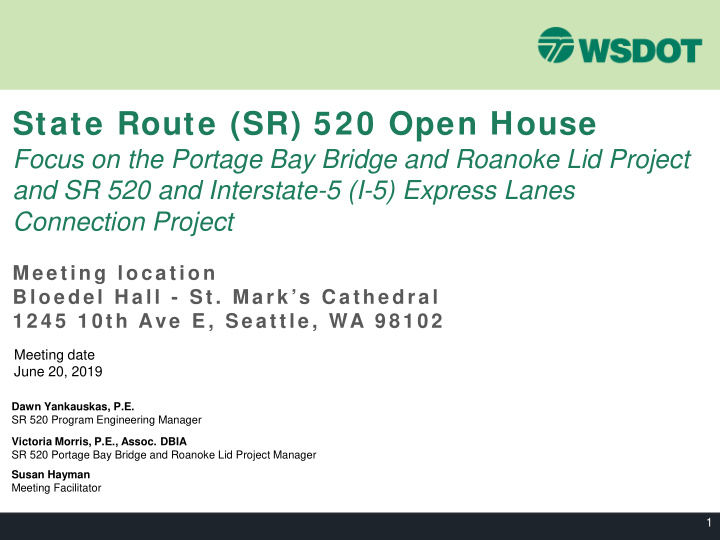 state route sr 520 open house