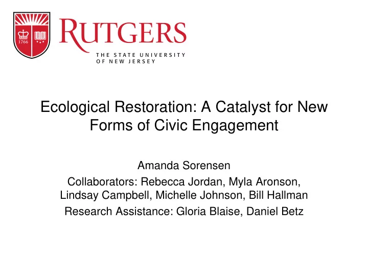 ecological restoration a catalyst for new forms of civic