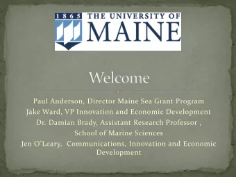 Development  University of Maine  Land Grant and Sea Grant  Institution  Global Change