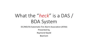 What the  heck  is a DAS /  BDA System  DC/MD/VA Automatic Fire Alarm Association (AFAA)