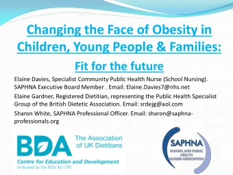 Children, Young People &amp; Families:  Fit for the future  Elaine Davies, Specialist Community