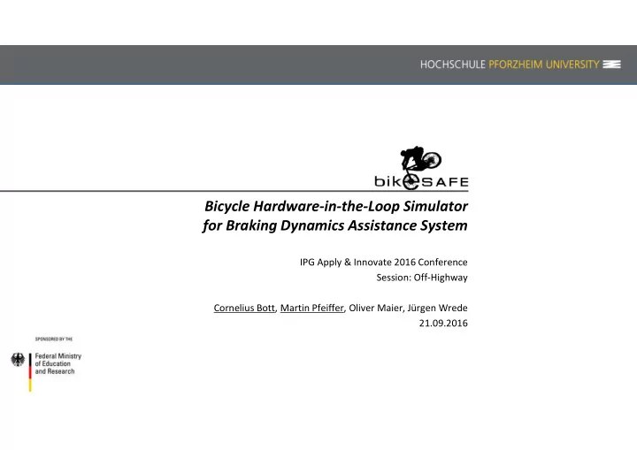 bicycle hardware in the loop simulator for braking