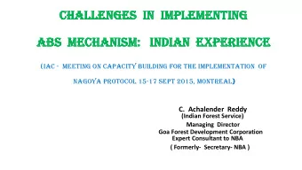 ABS  M  AB  Mec  echanism  hanism:  :  ind  ndian  ian  ex  experience  erience  (IAC -  Meeting on