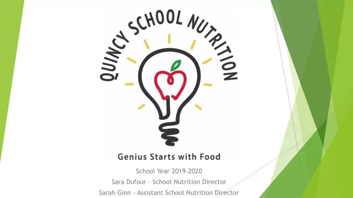 sara dufour school nutrition director