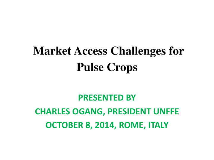 market access challenges for pulse crops