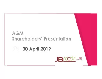 AGM  Shareholders Presentation  30 April 2019  Disclaimer  This presentation may contain