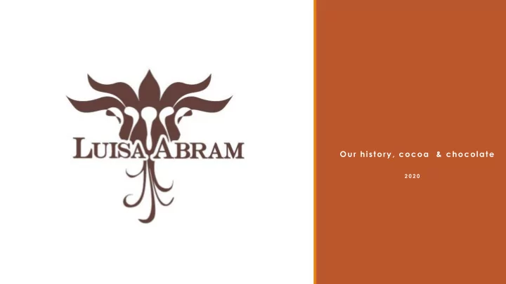 our history cocoa chocolate