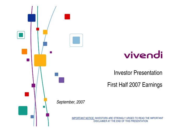investor presentation first half 2007 earnings