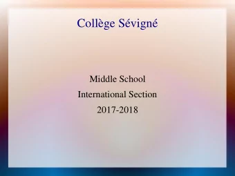 Collge Svign  Middle School  International Section  2017-2018  Presentation  Collge