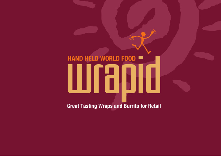 great tasting wraps and burrito for retail background