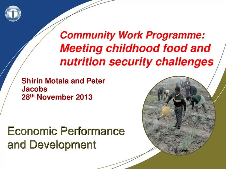 community work programme meeting childhood food and