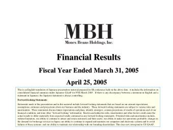 Financial Results  Financial Results  Fiscal Year Ended March 31, 2005  Fiscal Year Ended March 31,