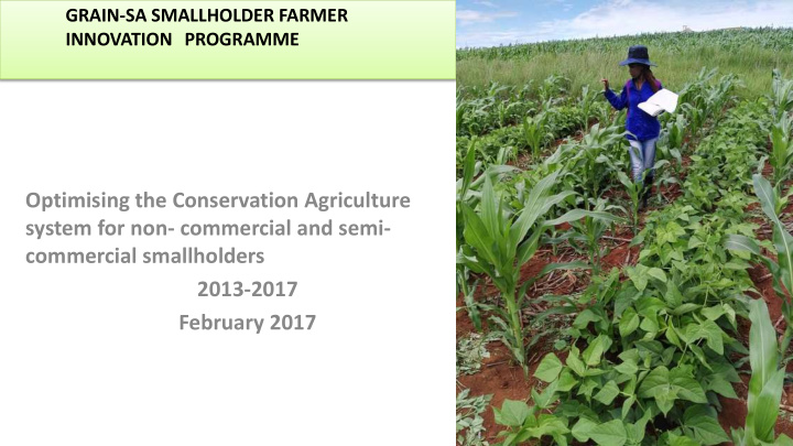 optimising the conservation agriculture system for non