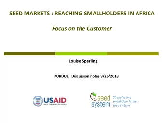 Focus on the Customer  Louise Sperling  PURDUE,  Discussion notes 9/26/2018  Clients in