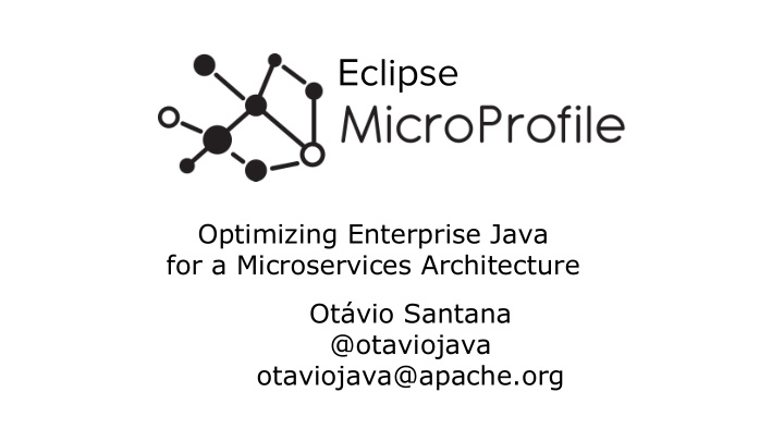 optimizing enterprise java for a microservices