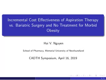 Incremental Cost Effectiveness of Aspiration Therapy  vs. Bariatric Surgery and No Treatment for