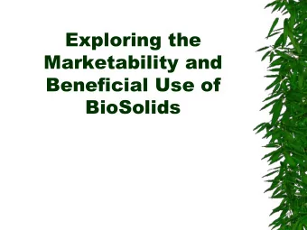 Marketability and  Beneficial Use of  BioSolids  City of Midland  Background  City of Midland