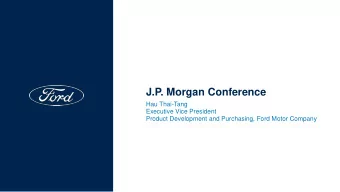 J.P. Morgan Conference  Hau Thai-Tang  Executive Vice President  Product Development and