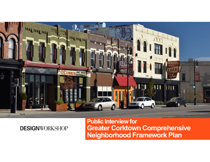 greater corktown comprehensive neighborhood framework
