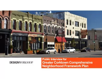 Greater Corktown Comprehensive  Neighborhood Framework Plan  Our Presentation  1. Introductions  2.