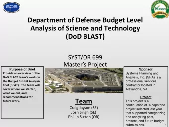 Department of Defense Budget Level  Analysis of Science and Technology  (DoD BLAST)  SYST/OR 699