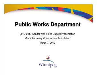 Public Works Department  Public Works Department  Public Works Department  2012-2017 Capital Works
