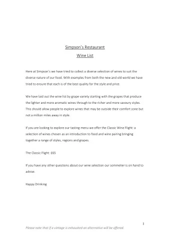 Simpsons Restaurant  Wine List  Here at Simpsons we have tried to collect a diverse selection