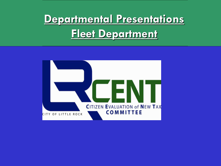 departmental presentations fleet department