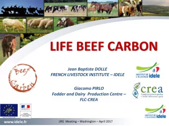 LIFE BEEF CARBON  Jean Baptiste DOLLE  FRENCH LIVESTOCK INSTITUTE  IDELE  Giacomo PIRLO  Fodder