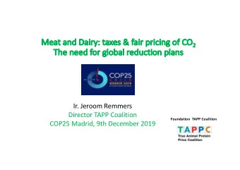 Meat and Da Dairy: taxes &amp; fair pricing of CO 2  The  e need  eed for gl  global red  educti