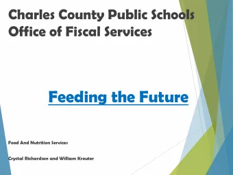 Feeding the Future  Food And Nutrition Services  Crystal Richardson and William Kreuter  Charles