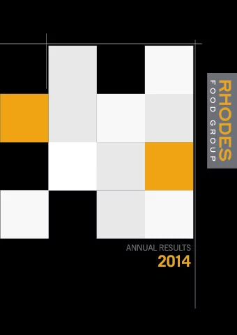 2014 RHODES FOOD GROUP Annual Results Presentation 2014  ANNUAL RESULTS  for the year ended 28