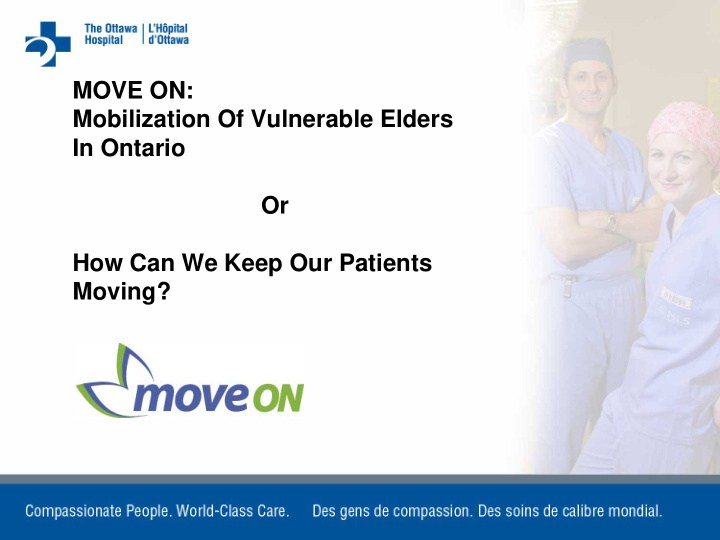 move on mobilization of vulnerable elders in ontario or