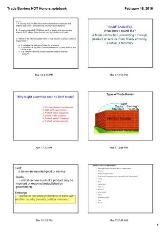 Trade Barriers NOT Honors.notebook  February 16, 2016  Warm Up:  1. A country exports $45 billion