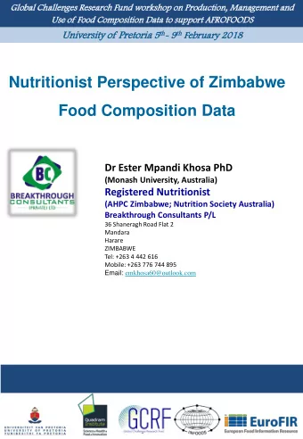Nutritionist Perspective of Zimbabwe  Food Composition Data  Dr Ester Mpandi Khosa PhD (Monash
