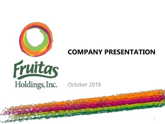 COMPANY PRESENTATION  October 2019  1 IMPORTANT NOTICE  This presentation does not constitute or