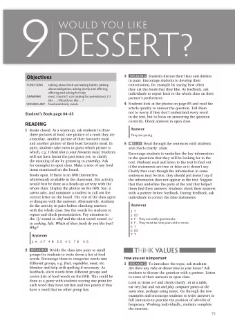 9  Would you like  dessert? 3 SPEAKING Students discuss their likes and dislikes  Objectives  in