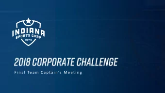 F i n a l  Te a m  C a p t a i n s  M e e t i n g   Participant Registration due: Friday,